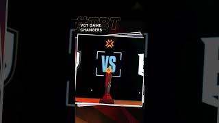 VCT GAME CHANGERS: mulheres no topo