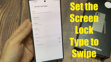Samsung Galaxy S24/S24+/Ultra: How to Set the Screen Lock Type to Swipe (NO PIN/PASSWORD)
