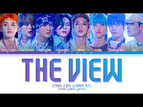 Stray Kids 'The View' Lyrics Tradução/Legendado (Color Coded Lyrics)