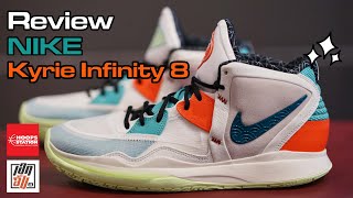 Review Nike Kyrie Infinity 8 :เอกอั๋นรีวิว