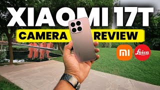 Xiaomi 17T Camera Hands-On 📸 Real Life Test + Hidden Camera Settings Explained #xiaomi #xiaomi17t