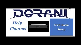 Dorani CCTV :Bacis NVR Set-up screenshot 5