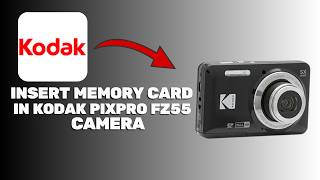How to Insert a Memory Card in Kodak PixPro FZ55 Camera How to Insert a Memory Card in Kodak PixPro FZ55 Camera