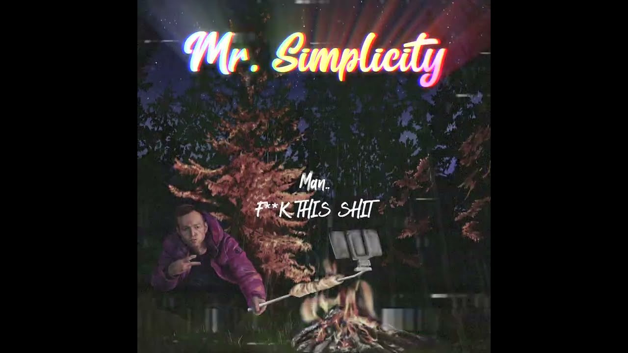 Watch Mr. Simplicity teaser on YouTube Watch Mr. Simplicity teaser on YouTube