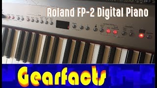 Roland Fp-2 Electronic Piano Has Nice Sounds ...Really Nice