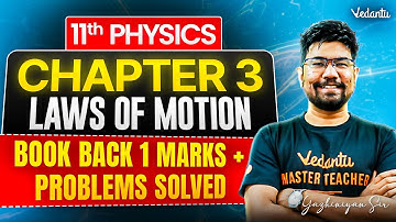 11th Physics | CH 3 Laws of Motion | Book Back 1 Marks + Problems Solved | Yazhiniyan Sir