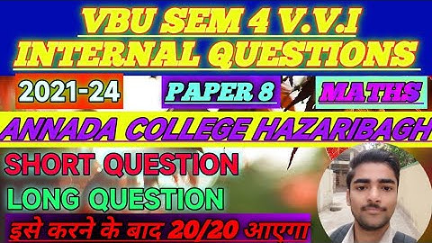 | VBU SEM 4 "INTERNAL QUESTION" 2021-24 | MATHS HONOUR #vbu