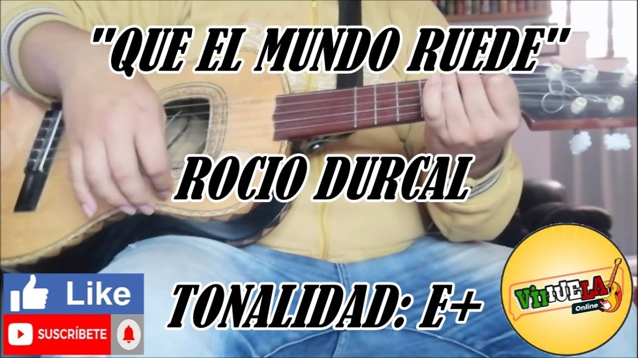 Que El Mundo Ruede Rocio Durcal Cover Vihuela YouTube