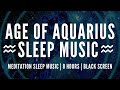 DEEP Sleep Music For The Age Of Aquarius Meditation Music For Sleeping Ambient Relaxing mp3