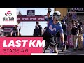 Giro ditalia 2024  stage 6 last km