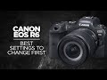 Best Settings to Change on the Canon EOS R6