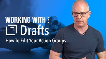 How to Create and Edit Action Groups in Drafts 5