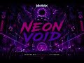 💀 VANTRRIX – NEON VOID ⚡ Underground Techno Chaos