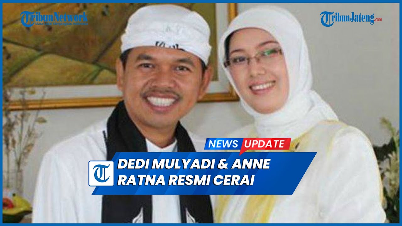 Dedi Mulyadi Dan Anne Ratna Bupati Purwakarta Resmi Cerai Youtube 