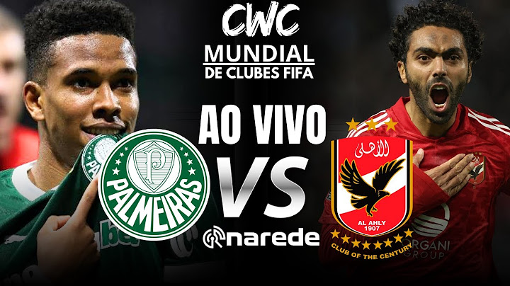 PALMEIRAS X AL AHLY MUNDIAL DE CLUBES DA FIFA 2025 AO VIVO - REACT