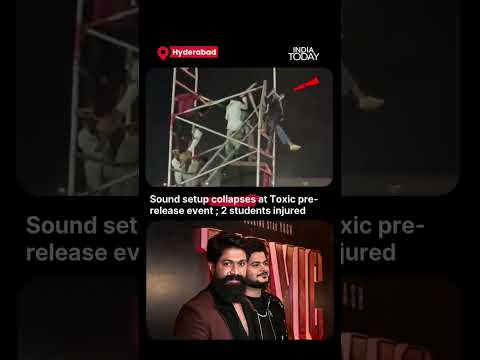 Toxic Pre-Release Event: Massive Sound-Box Setup Collapses In Hyderabad, 2 Students Injured #shorts