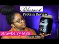 Blessed Protein Review: Strawberry Mylk | Plant Protein | IS IT WORTH THE HYPE??