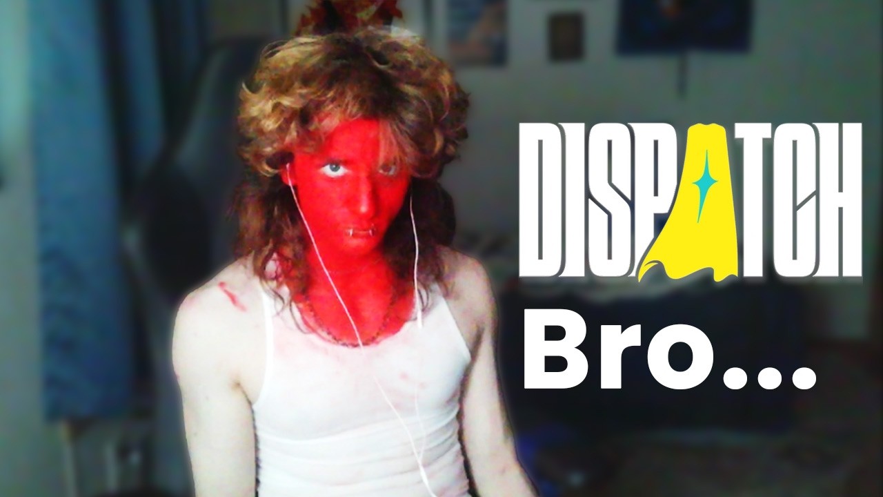 Painting Myself Red and Playing Dispatch... No Fr