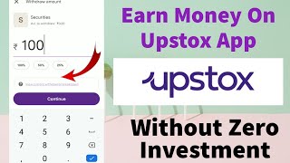 How To Earn Money Without Investment On Upstox App In Tamil