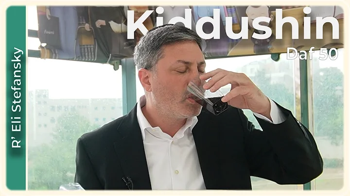 Daf Yomi Kiddushin Daf 50 by R’ Eli Stefansky