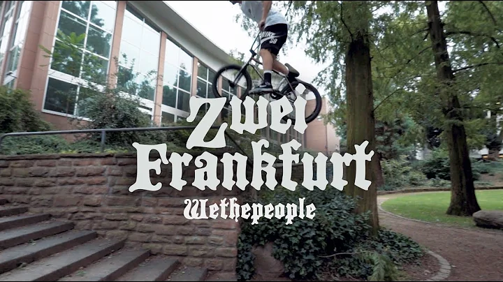 WETHEPEOPLE ZWEI FRANKFURT - JORDAN GODWIN & MIKE ...