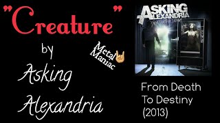 &quot;Creature&quot; by Asking Alexandria