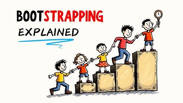 What Does Bootstrapping Mean? Simply Explained