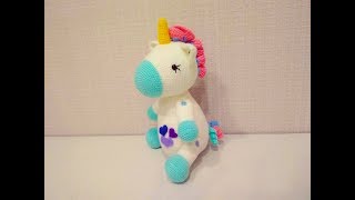 Игрушка амигуруми. Единорог крючком (Сrochet unicorn). Игрушка амигуруми. Единорог крючком (Сrochet unicorn).