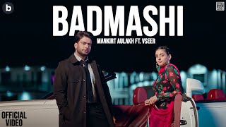 Download Lagu Badmashi (Official Music Video) | Mankirt Aulakh | VSeer | Punjabi Song 2025 MP3 Download Lagu Badmashi (Official Music Video) | Mankirt Aulakh | VSeer | Punjabi Song 2025 MP3