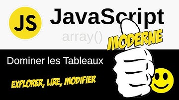 Apprendre JavaScript. Lire & Modifier un  Array + Exercice d