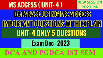 DCA & PGDCA 1st SEM MS ACCESS IMPORTANT QUESTIONS DEC-2023 | MS ACCESS IMP QUESTIONS With Explain