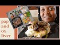 I Cooked Pap and Ox Liver || #VlogtoberNyana || Zandi M South African Youtuber