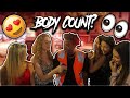 What is your body count? | Public Interview (College Edition)