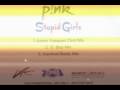 Miniature de la vidéo de la chanson Stupid Girls (Junior Vasquez And Dynamix Club Remix)