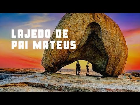 Conheça o Lajedo de Pai Mateus, a  “Holiúde Nordestina” com várias formações rochosas