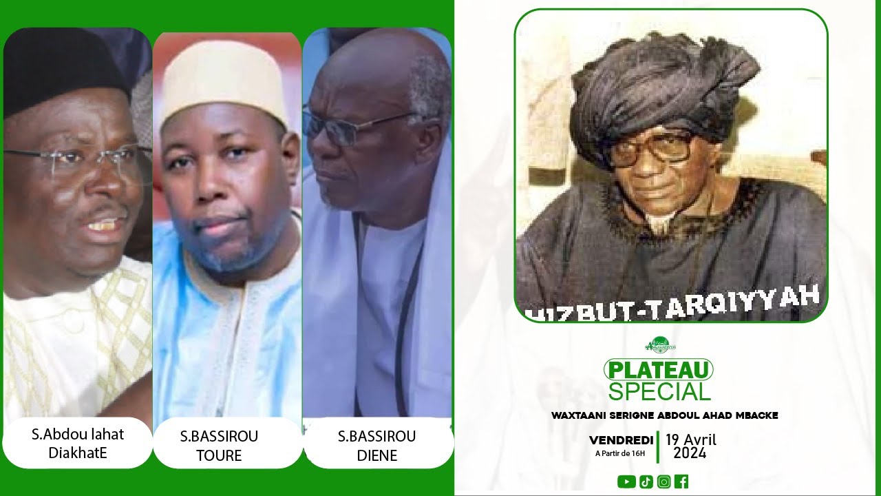 EN DIRECT PLATEAU SPECIAL WAXTAANE SRIGNE ABDOU LAHAD MBACKE