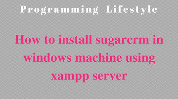 How to install sugarcrm in windows machine using xampp server