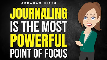 Why Journaling Is the Most Powerful Point of Focus! ✅ Abraham Hicks 2025