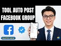 Auto Post Group Facebook | Auto Post Group Facebook Free