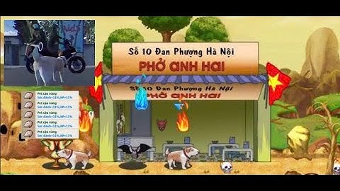 Hướng dẫn ae cách săn pet cậu vàng tiệm phở anh Hai trong game Ngọc Rồng Online