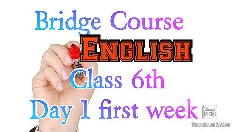 Class 6th English Bridge course Day 1 first week.