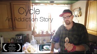 Cycle: An Addiction Story