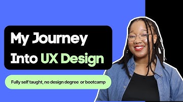 How I became a self taught UX Designer - No bootcamp, degree or experience
