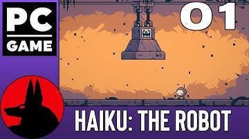 Haiku: The Robot(PC) - S01E01