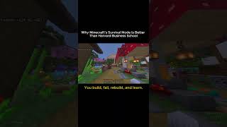 Why Minecraft’s Survival Mode Is Better Than Harvard Business School