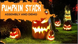 Halloween 2023: 8 ft JackOLantern Pumpkin Stack  Set up & Demonstration!