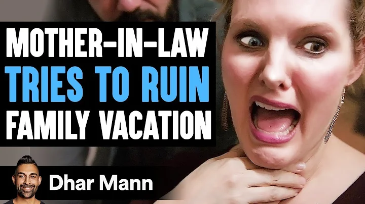 MOTHER-IN-LAW Tries To RUIN FAMILY VACATION, What Happens Is Shocking | Dhar Mann - DayDayNews