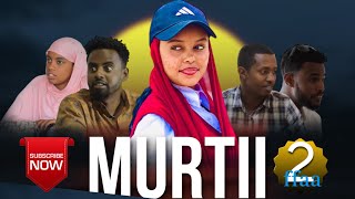 Murtii | Diraamaa Afaan Oromoo - Kutaa 2ffaa | 2022