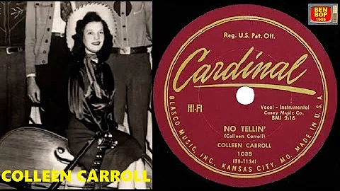 COLLEEN CARROLL - No Tellin' / Blue Bonnet Waltz (...