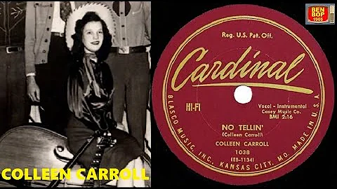 COLLEEN CARROLL - No Tellin' / Blue Bonnet Waltz (...